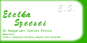 etelka szecsei business card